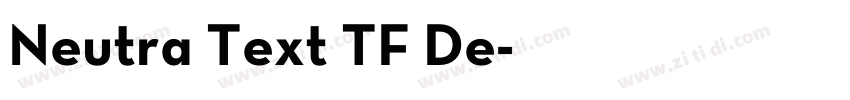 Neutra Text TF De字体转换 Neutra Text TF De字体转换